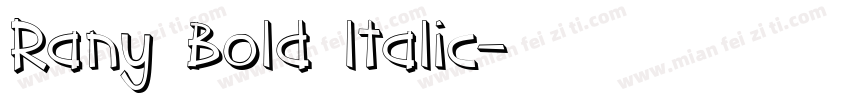 Rany Bold ltalic字体转换